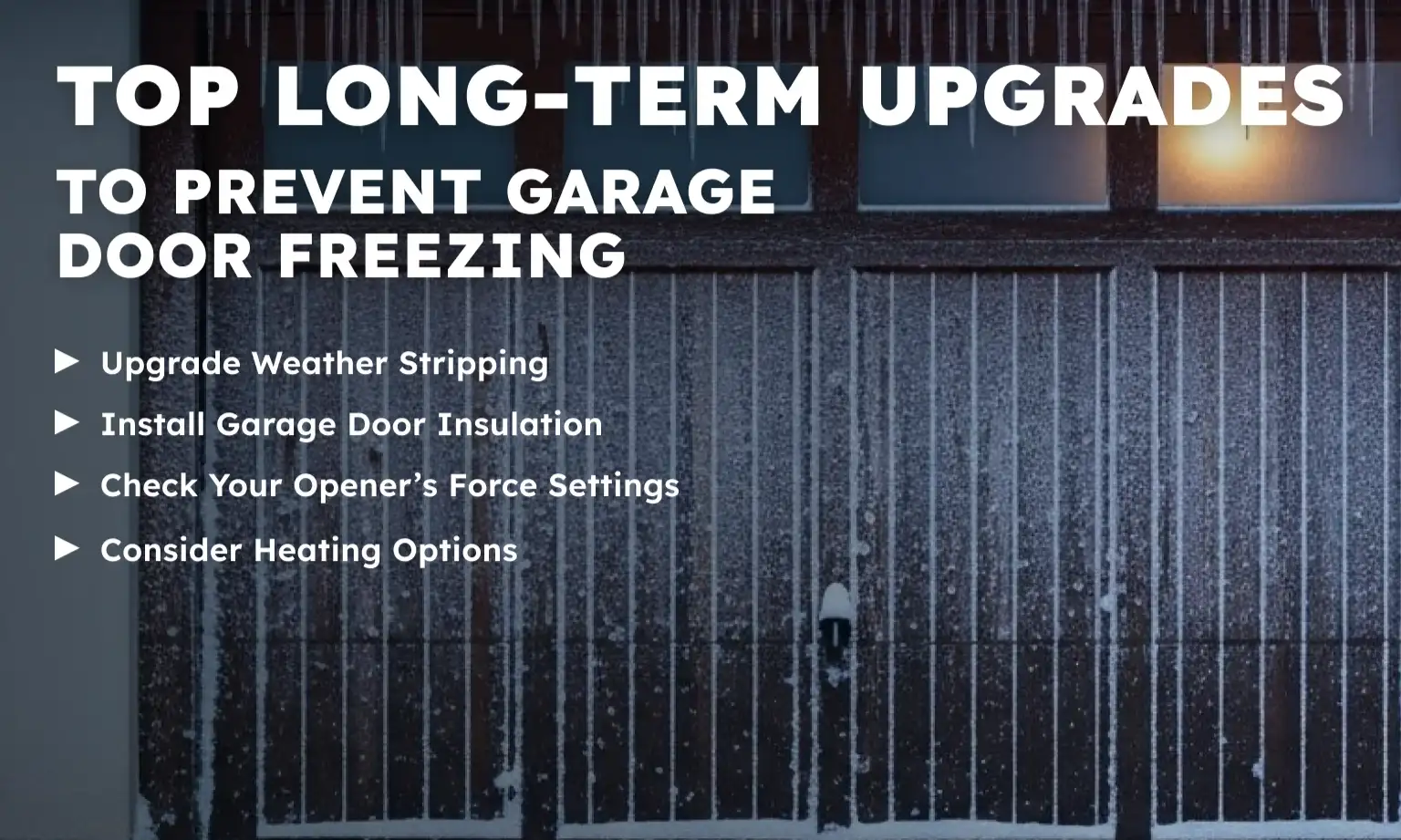 Top Long-Term Upgrades to Prevent Garage Door Freezing
