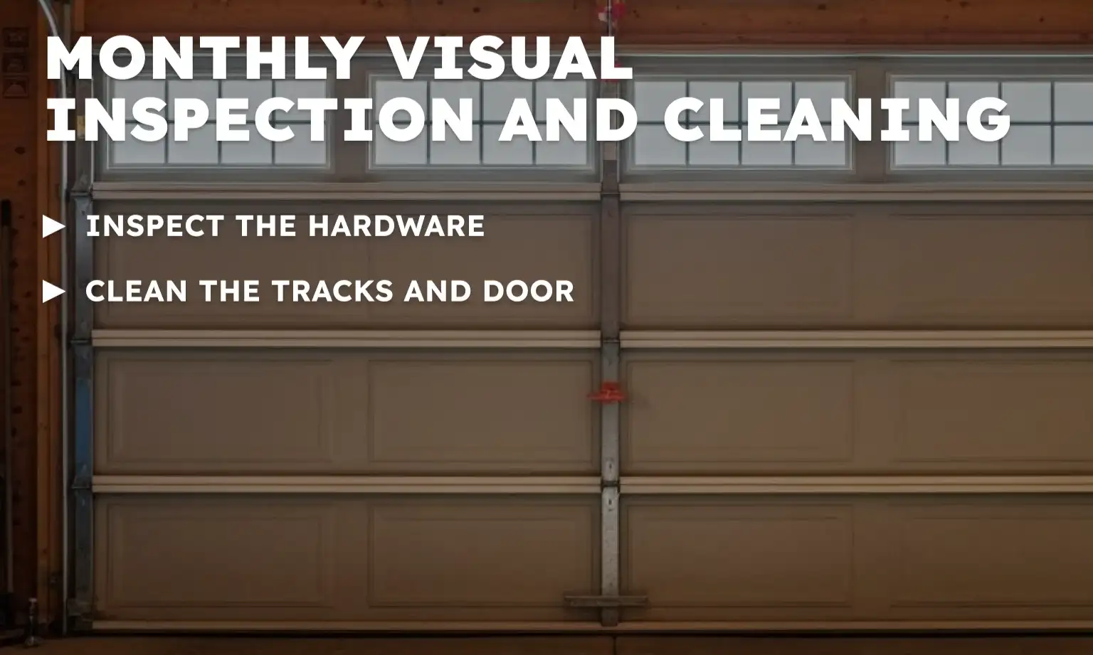 Monthly Visual Inspection and Cleaning