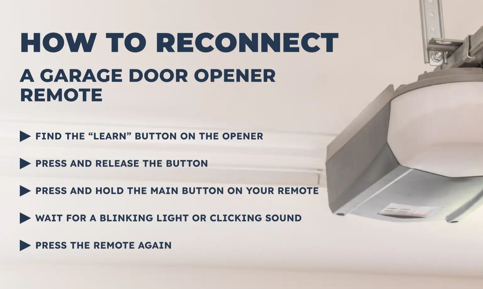 How to Reconnect a Garage Door Opener Remote