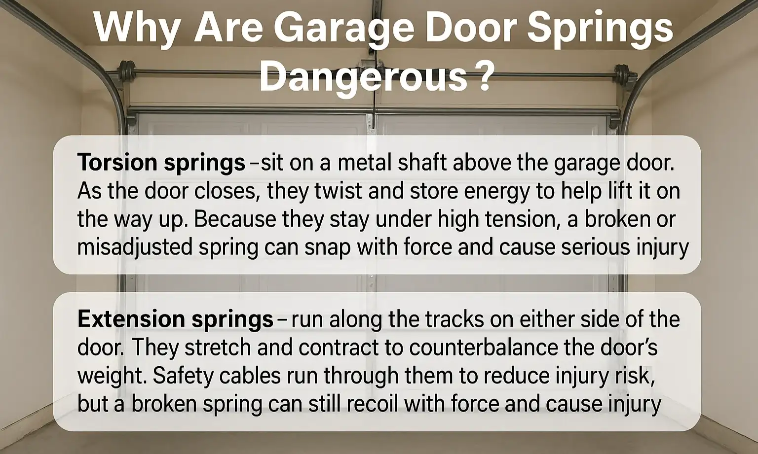 Why Are Garage Door Springs Dangerous