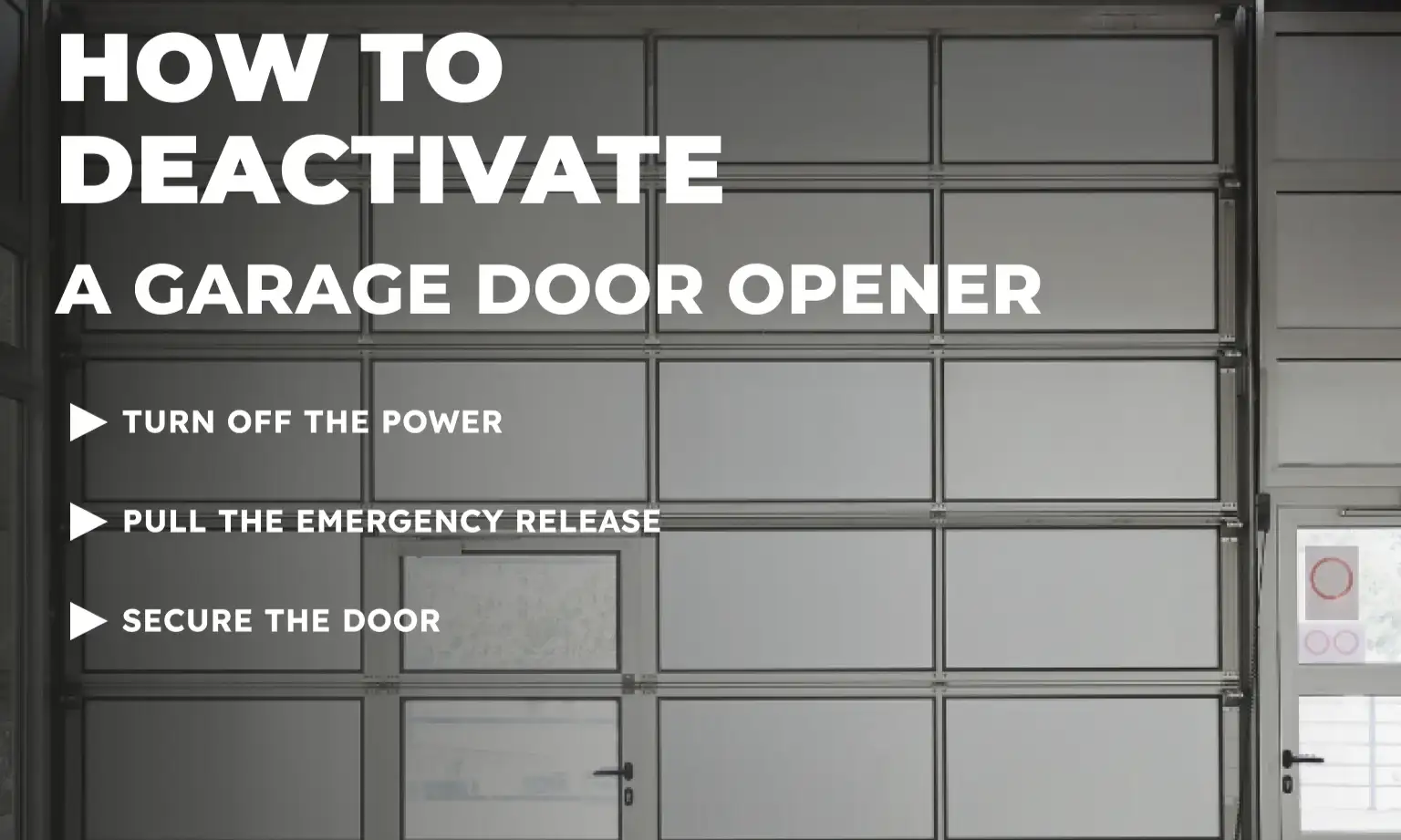 How to Deactivate a Garage Door Opener: Step-by-Step Instructions
