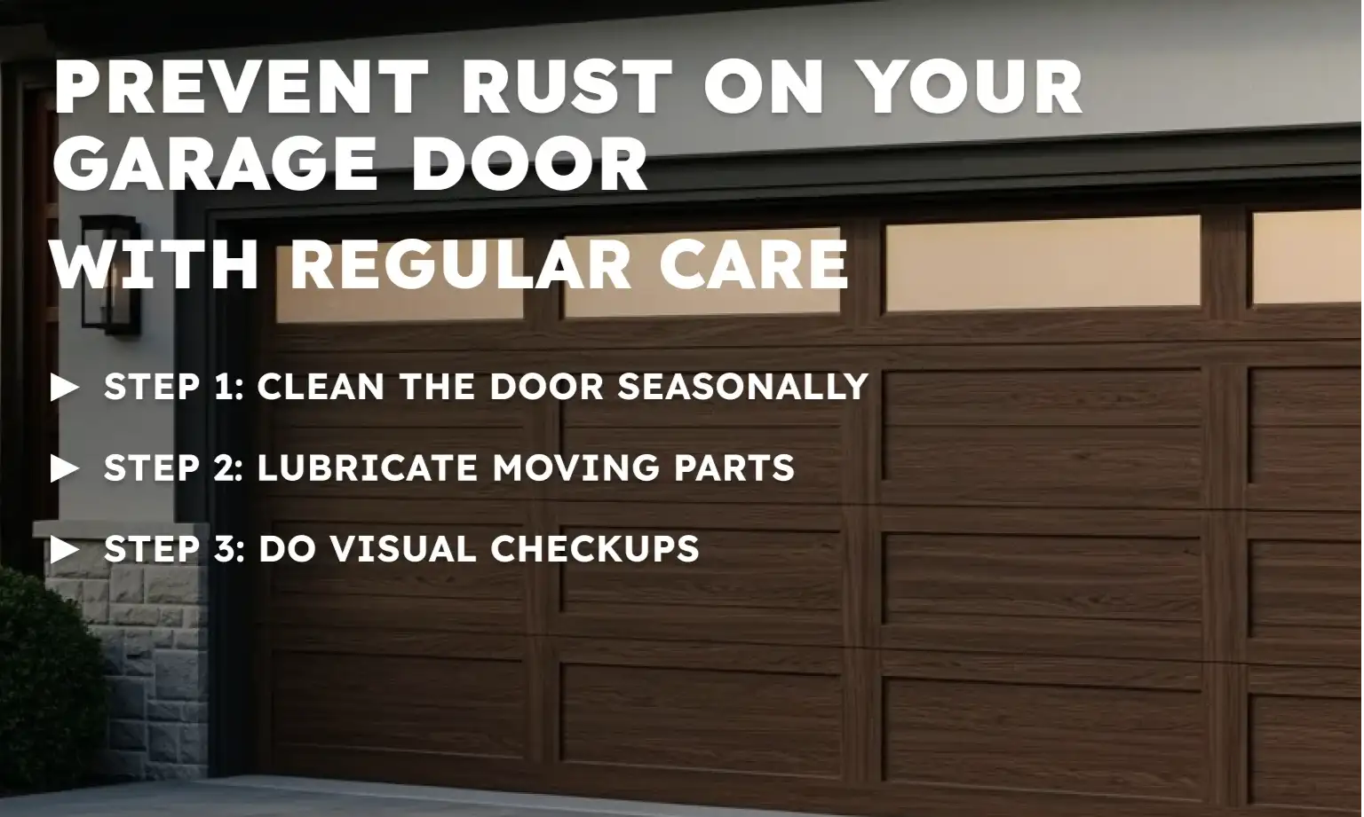 3. Prevent Rust on Your Garage Door with Regular Care