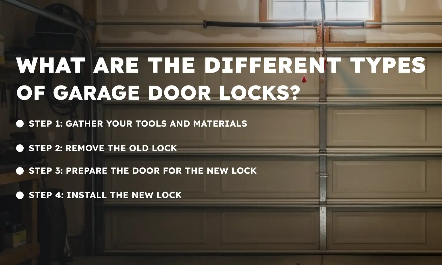 How to Replace a Garage Door Lock