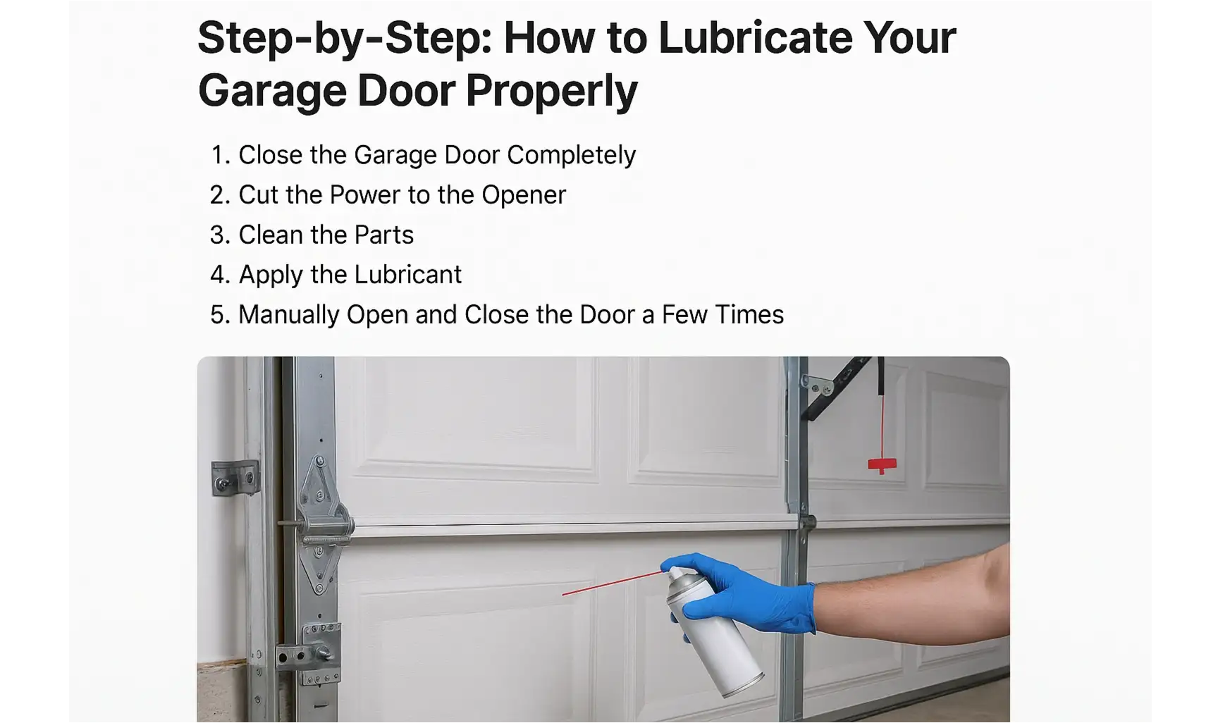 How to Lubricate Your Garage Door Properly