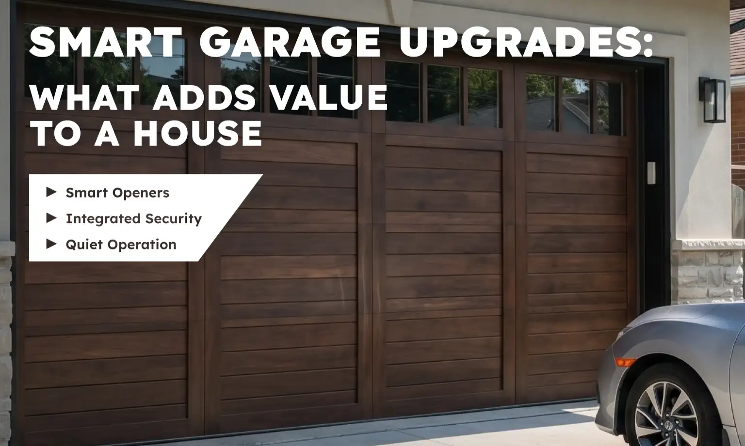 Smart Garage Upgrades: What Adds Value to a House