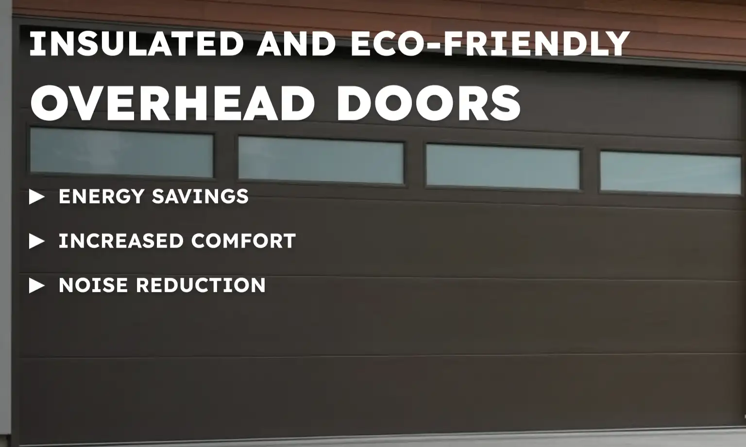 Insulated and Eco-Friendly Overhead Doors