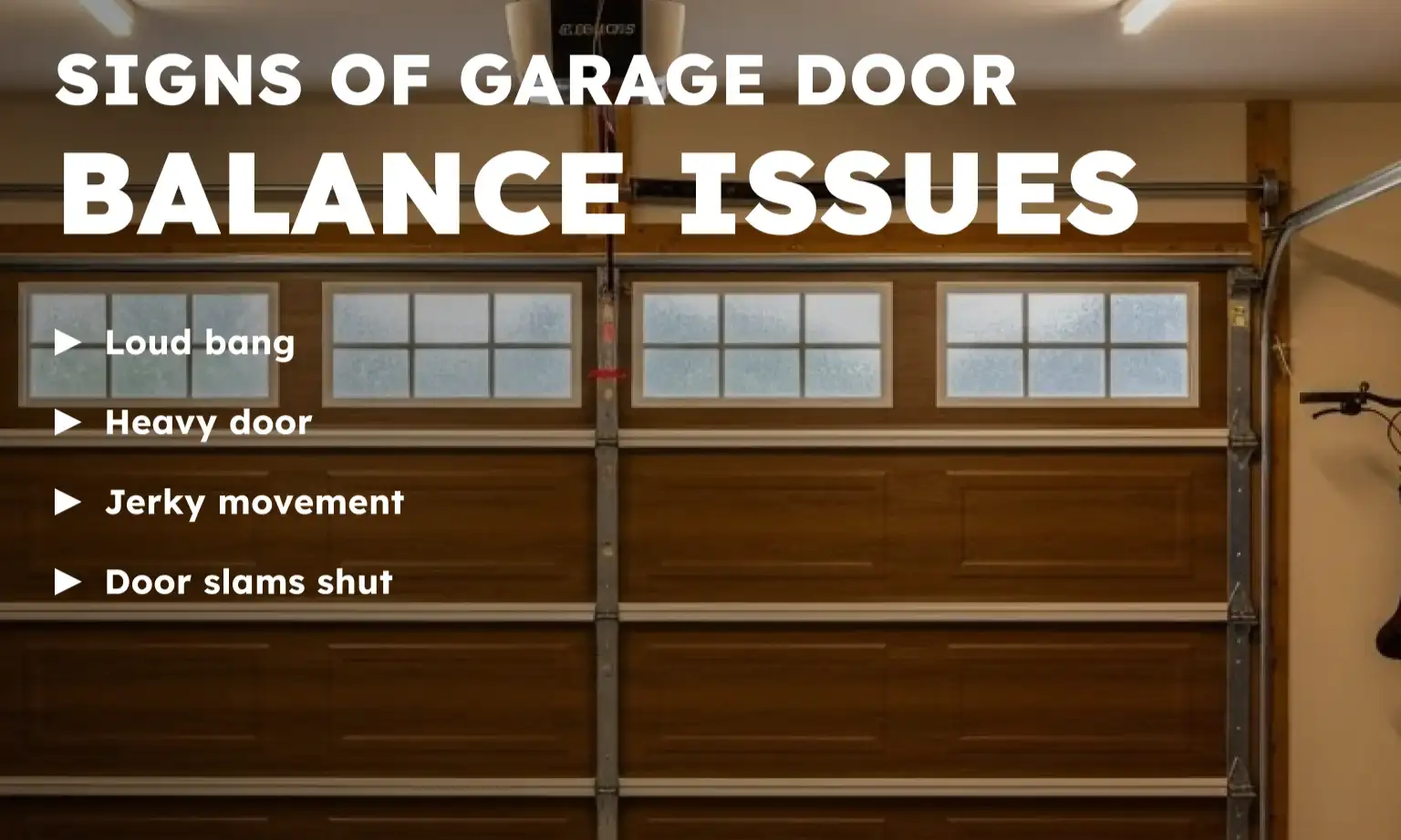 Signs of Garage Door Balance Issues