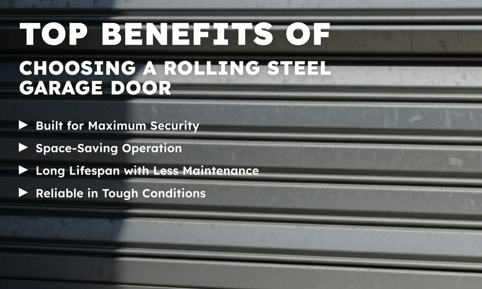Top Benefits of Choosing a Rolling Steel Garage Door