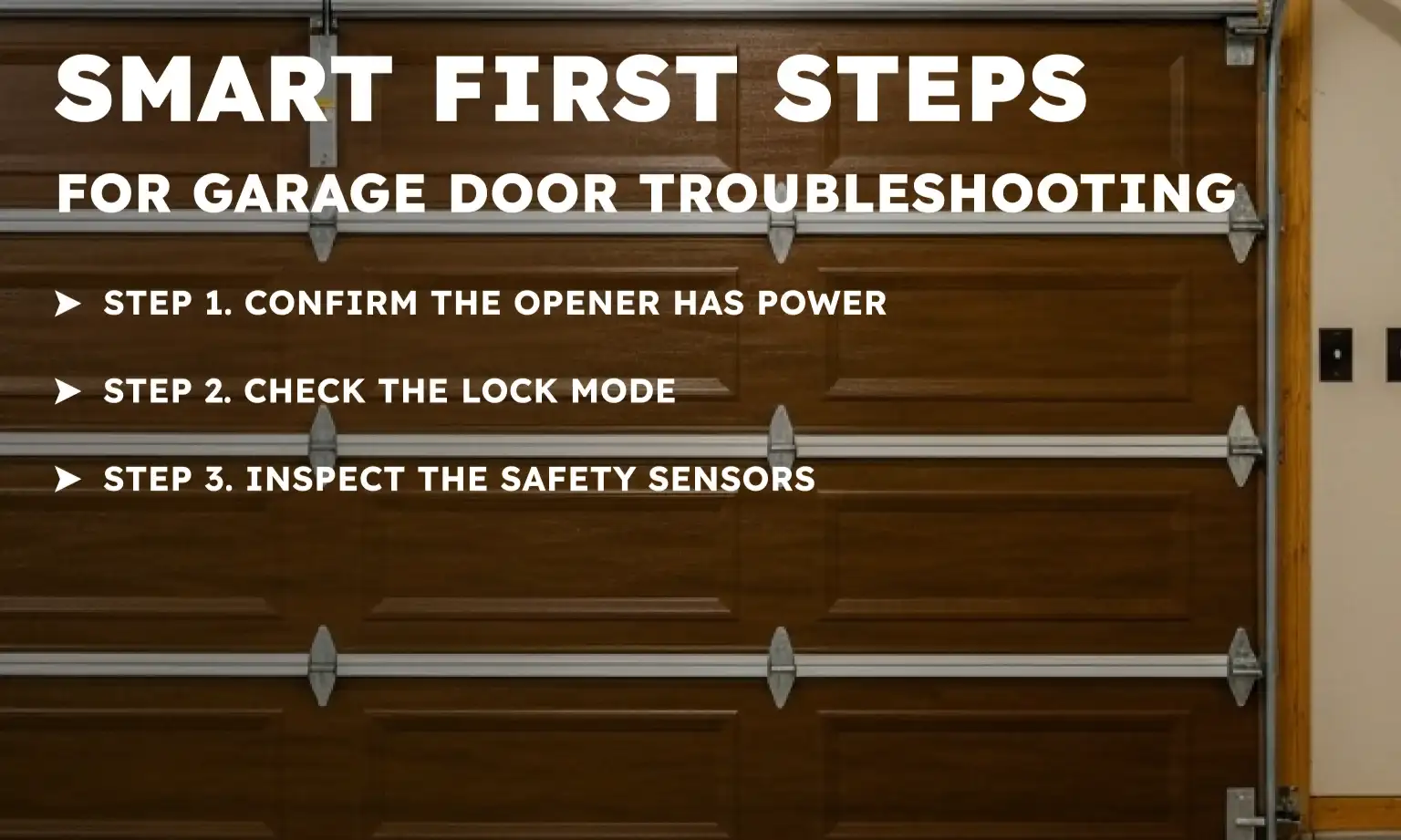 Smart First Steps for Garage Door Troubleshooting