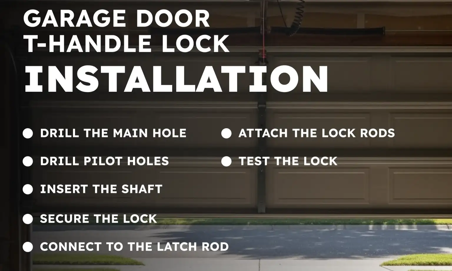 Step-by-Step: How to Install a Garage Door Lock