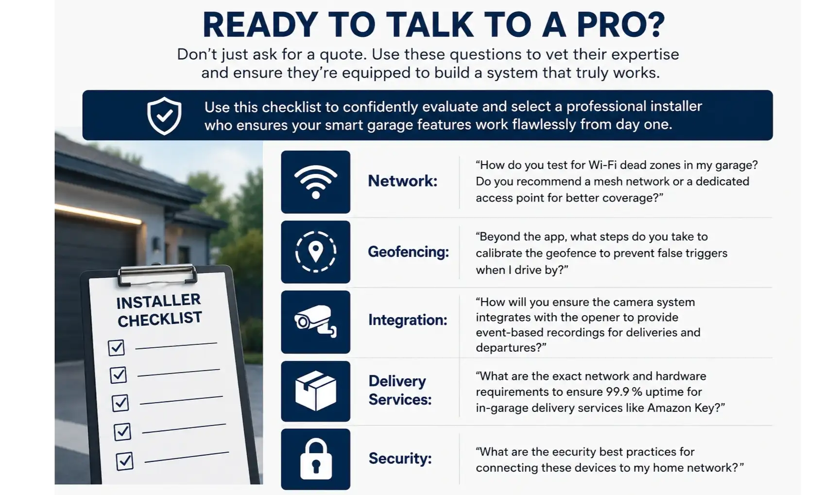 Use this checklist to confidently evaluate and select a professional installer who ensures your smart garage features work flawlessly from day one.