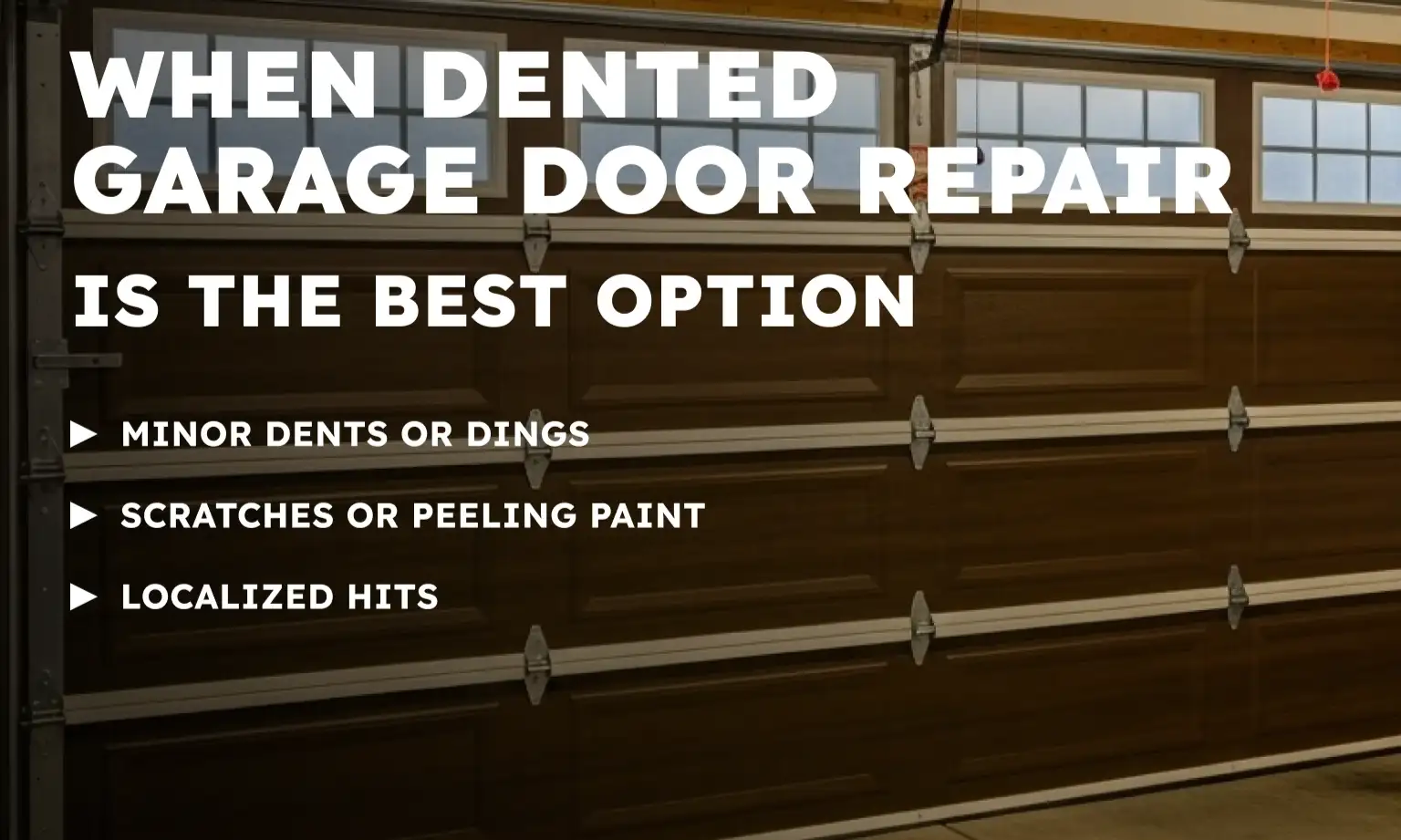 When Dented Garage Door Repair Is the Best Option