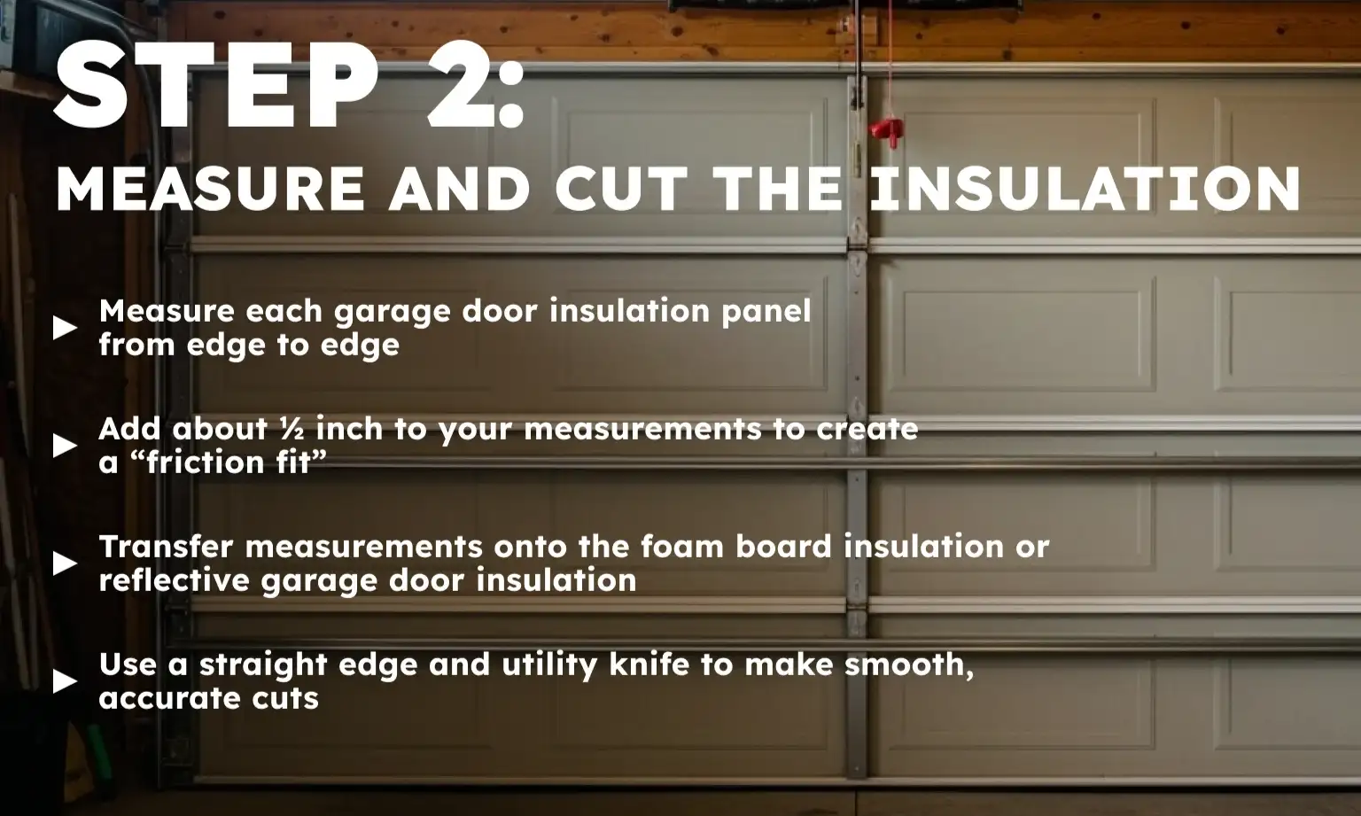 Step 2: Measure and Cut the Insulation