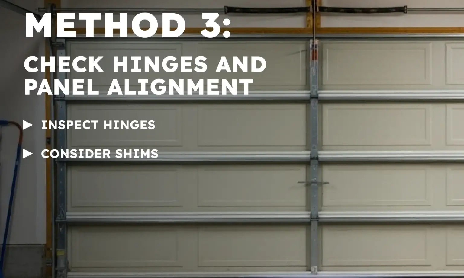 Check Hinges and Panel Alignment